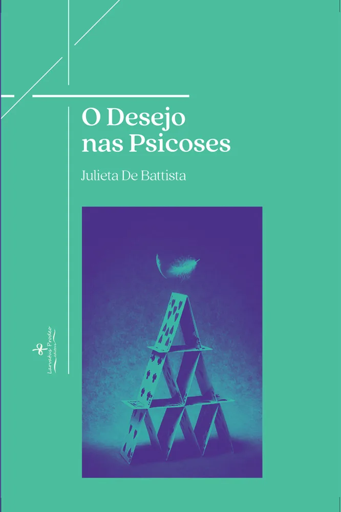 O Desejo nas Psicoses